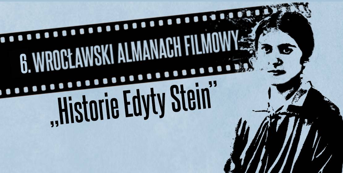 Wyniki konkursu Wrocławski Almanach Filmowy „Historie Edyty Stein”